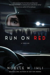 Run on Red by Noelle W. Ihli