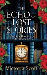 The Echo of Lost Stories by Victoria Scott