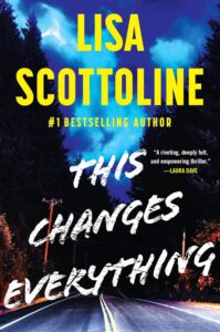 This Changes Everything by Lisa Scottoline