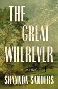The Great Whatever by Shannon Sanders